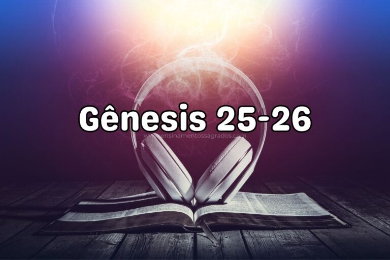 Bíblia Narrada | Gênesis 25-26