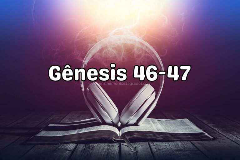 Bíblia Narrada | Gênesis 46-47