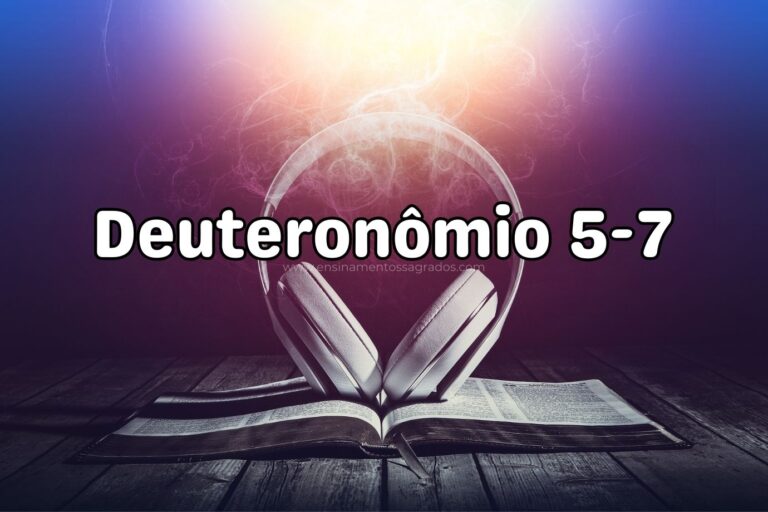 Bíblia Narrada | Deuteronômio 5-7