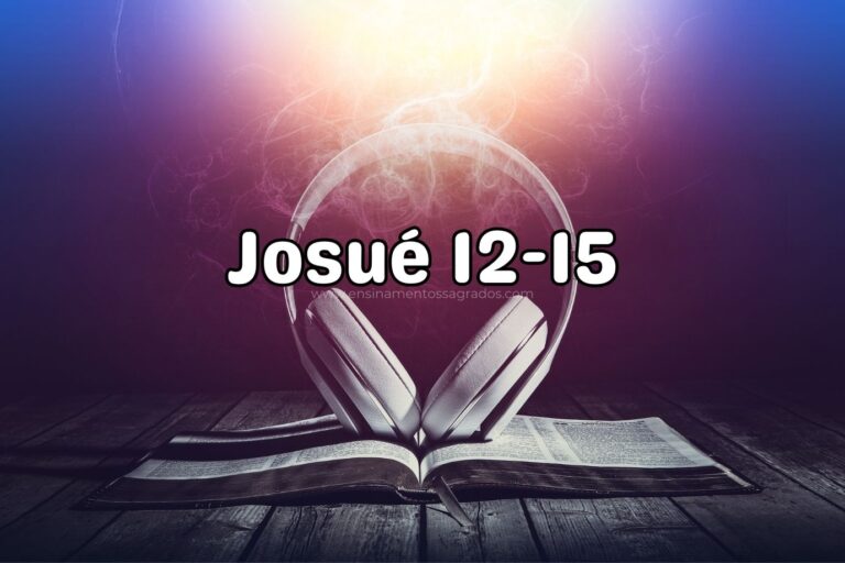 Bíblia Narrada | Josué 12-15