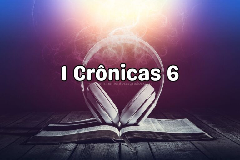 Bíblia Narrada | 1 Crônicas 6