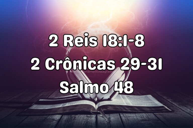 Bíblia Narrada | 2 Reis 18:1-8; 2 Crônicas 29-31; Salmo 48