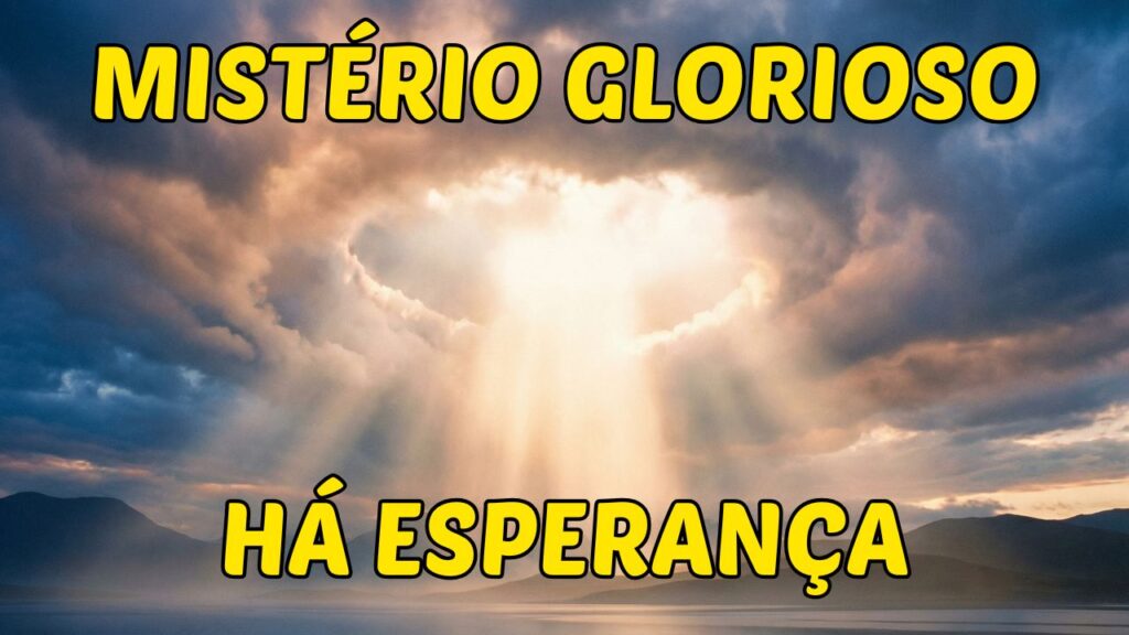 Mistérios gloriosos do Santo Rosário