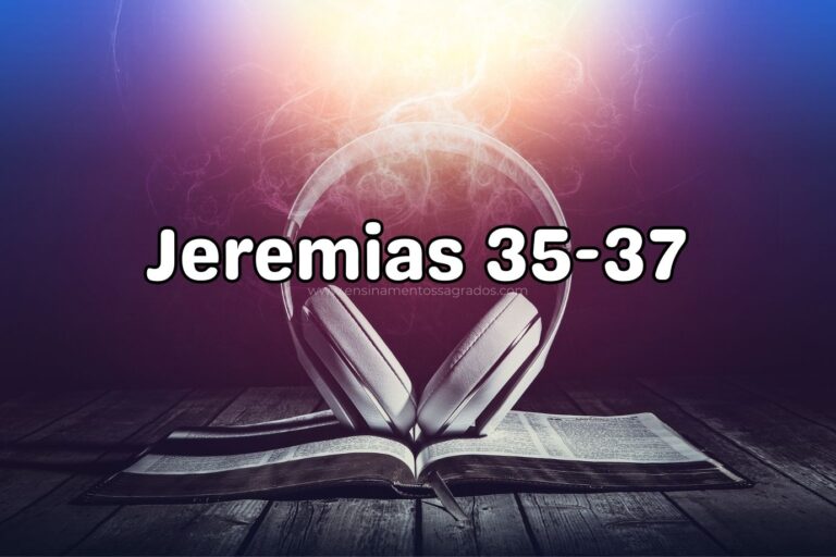 Bíblia Narrada | Jeremias 35-37