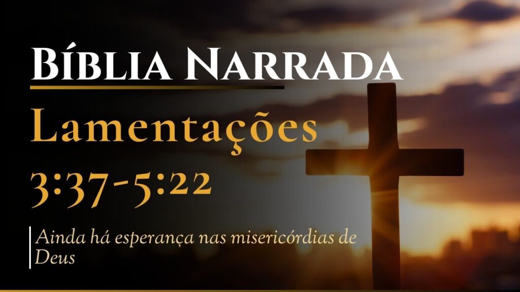 Bíblia Narrada Lamentações