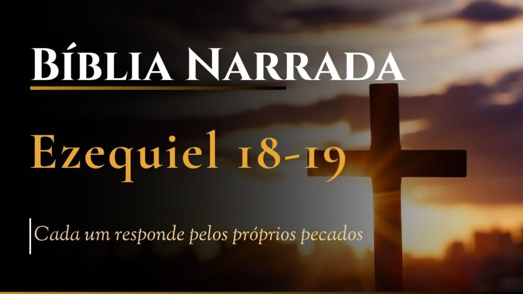 Bíblia Narrada Ezequiel