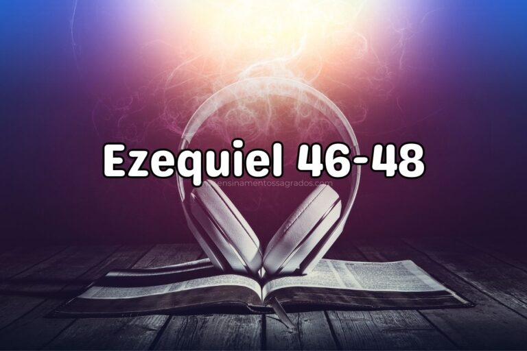 Bíblia Narrada | Ezequiel 46-48