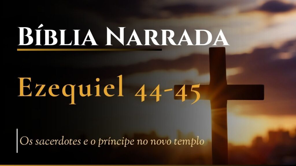 Bíblia Narrada Ezequiel