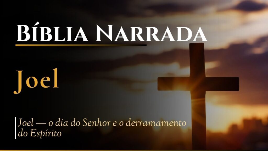 Bíblia Narrada Joel
